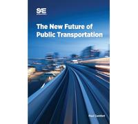 The New Future of Public Transportation