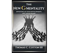 THE NEW G MENTALITY: Investing in your development, not your demise.