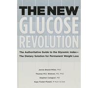 The New Glucose Revolution