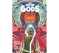 The New Gods Vol. 2: Edge of Darkness (New Gods: Edge of Darkness, 2)