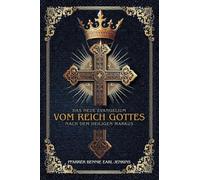 The New Gospel of the Kingdom According to Saint Mark (German Edition)