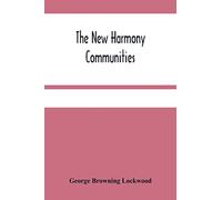 The New Harmony Communities