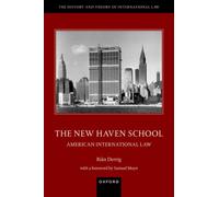 The New Haven School : American International Law