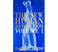 The New Human Revolution : Vol. 1