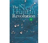 THE NEW HUMAN REVOLUTION VOLUME - 6
