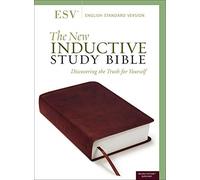 The New Inductive Study Bible (ESV, burgundy) - Leather / Fine Binding NEW Inter