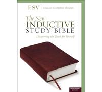 The New Inductive Study Bible (ESV, Milano Softone, Burgundy): English Standard Version; Milano Softone Burgundy