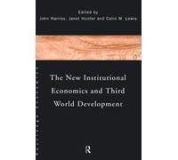 The New Institutional Economics and Third World Development