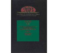 The New Interpreter's Bible: Daniel and the Minor Prophets v.7: A Commentary in Twelve Volumes: Daniel and the Minor Prophets Vol 7: General Articles ... Bible: A Commentary in Twelve Volumes)