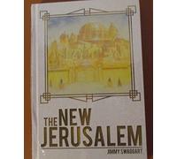The New Jersalem by Jimmy Swaggart