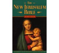 The New Jerusalem Bible: Reader's Edition