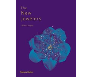 The New Jewelers: Desirable - Collectable - Contemporary