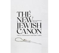 The New Jewish Canon: Jewish Philosophy and Kabbalah