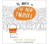 The New Jumper (The Hueys) by Jeffers, Oliver (September 27, 2012) Paperback