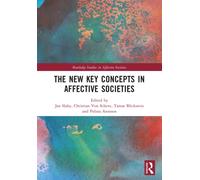 The New Key Concepts in Affective Societies