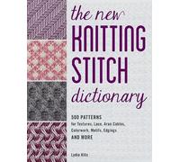 The New Knitting Stitch Dictionary