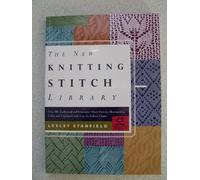 The New Knitting Stitch Library
