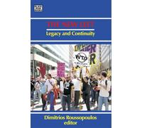 The New Left : Legacy and Continuity