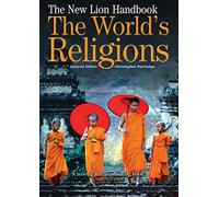 The New Lion Handbook: The World's Religions