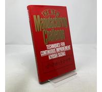 The New Manufacturing Challenge