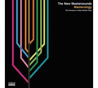the New Mastersounds - Masterology: The Pioneers of New British Funk