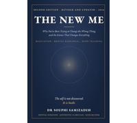 The New Me: Healthy and Successful: The Science of Meditation, Mind Training and Mental Rehearsal for Success and Wellbeing