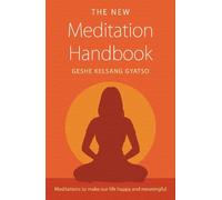 The New Meditation Handbook