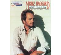 The New Merle Haggard Anthology: E-Z Play Today Volume 184 (E-z Play Today, 184)