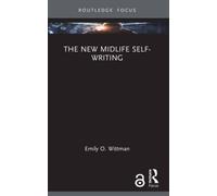 The New Midlife Self-Writing