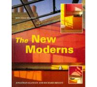 The New Moderns: Architects and Interior Designers of the 1990's
