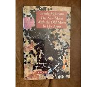 The New Moon with the Old Moon in Her Arms: A True Story Assembled from Scholarly Hearsay