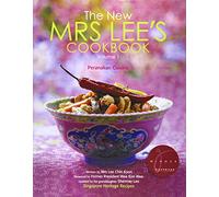 The New Mrs Lee's Cookbook - Volume 1: Peranakan Cuisine
