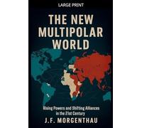 The New Multipolar World