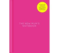 The New Mum's Notebook: Amy Ransom