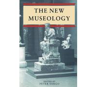 The New Museology