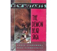 The New Mutants: The Demon Bear Saga