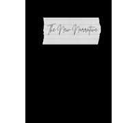 The New Narrative:: Your Journal Space to Script Dreams, Express Gratitude & Visualize Your Future (The Black Edition)