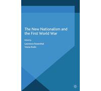 The New Nationalism and the First World War