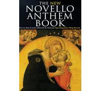 The New Novello Anthem Book