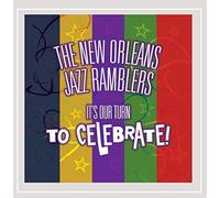 The New Orleans Jazz Ramblers - It's Our Turn To Celebrate