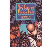 The New Orleans Voodoo Tarot (Destiny Books S)