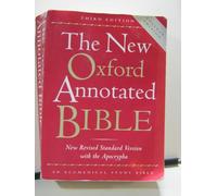The New Oxford Annotated Bible: With the Apocrypha/Deuterocanonical Books/New Revised Standard Version