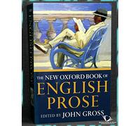 The New Oxford Book of English Prose