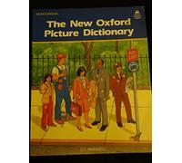 The New Oxford Picture Dictionary: Monolingual English Edition