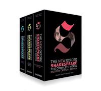 The New Oxford Shakespeare: Complete Set: Modern Critical Edition, Critical Reference Edition, Authorship Companion