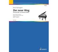 The new Path Vol. 1 piano Schuengeler School of Studies for the Piano Schott Mus