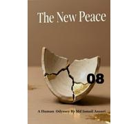 The New Peace (A HUMAN ODYSSEY)