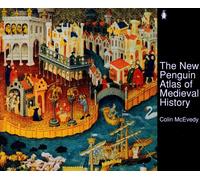 The New Penguin Atlas of Medieval History: Revised Edition (Hist Atlas)