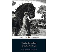 The New Penguin Book of English Folk Songs by Bishop, Julia, Roud, Steve (February 6, 2014) Paperback