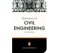 The New Penguin Dictionary of Civil Engineering